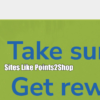 Sites Like Points2Shop